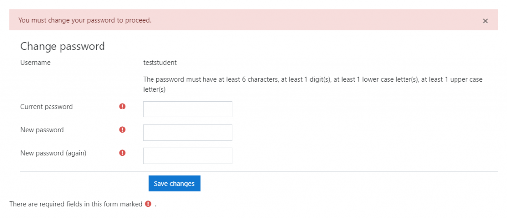 Change password block, displaying the message "You must change your password to proceed" and input fields: Current password, New password, New password (again)