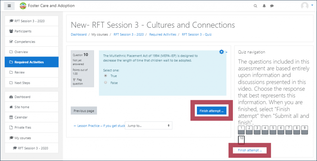 Example final question page, highlighting the "Finish attempt..." button below the question and the "Finish attempt..." link at the bottom of the "Quiz navigation" block 